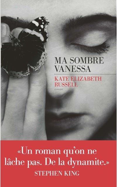 Ma sombre Vanessa, Kate Elizabeth Russell